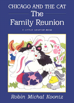 Title details for Chicago and the Cat: The Family Reunion by Robin Michal Koontz - Available